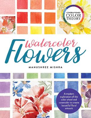Book cover for Contemporary Color Theory: Watercolor Flowers