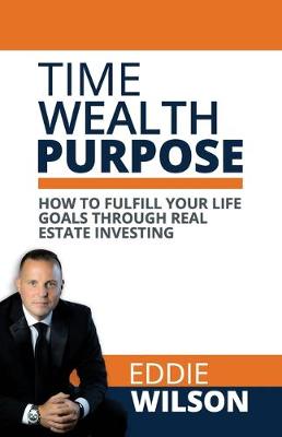 Book cover for Time Wealth Purpose