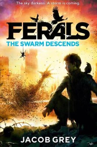Cover of The Swarm Descends