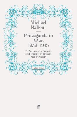 Book cover for Propaganda in War, 1939-1945