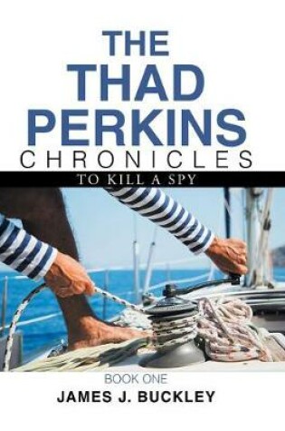 Cover of The Thad Perkins Chronicles