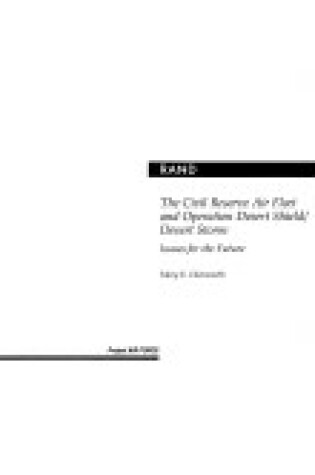 Cover of The Civil Reserve Air Fleet and Operation Desert Shield/Desert Storm