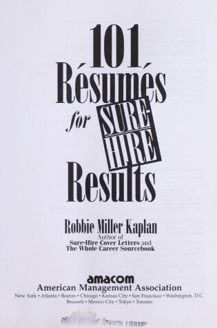 Cover of 101 Resumes for Sure-hire Results