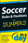 Book cover for Soccer Rules and Positions In A Day For Dummies