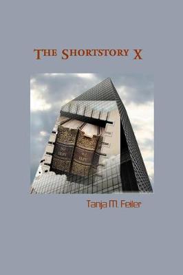 Book cover for The Shortstory X