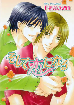 Book cover for Then Comes Love (yaoi)