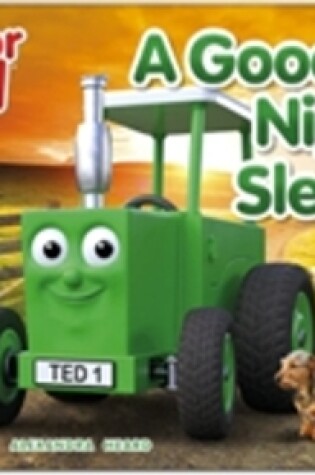 Cover of Tractor Ted A Good Night's Sleep