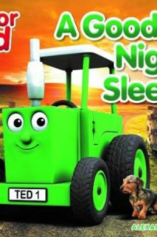 Cover of Tractor Ted A Good Night's Sleep