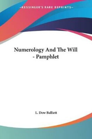 Cover of Numerology And The Will - Pamphlet