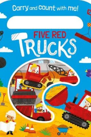 Cover of Five Red Trucks