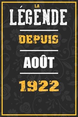 Book cover for La Legende Depuis AOUT 1922