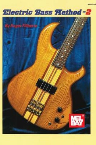 Cover of Electric Bass Method 2