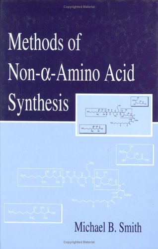 Book cover for Methods of Non-a-Amino Acid Synthesis