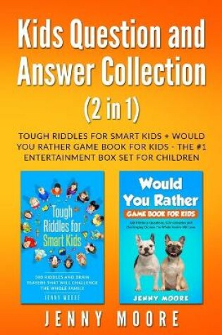 Cover of Kids Question and Answer Collection (2 in 1)