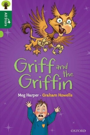 Cover of Oxford Reading Tree All Stars: Oxford Level 12 : Griff and the Griffin
