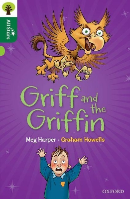 Book cover for Oxford Reading Tree All Stars: Oxford Level 12 : Griff and the Griffin