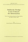 Book cover for Stadtische Predigt in Der Fr Hzeit Der Reformation