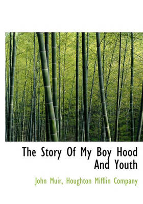 Book cover for The Story of My Boy Hood and Youth