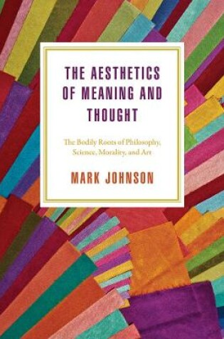 Cover of The Aesthetics of Meaning and Thought