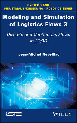 Book cover for Modeling and Simulation of Logistics Flows 3