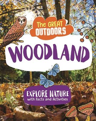Book cover for The Great Outdoors: The Woodland