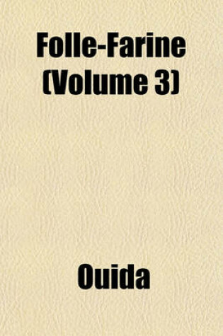 Cover of Folle-Farine (Volume 3)