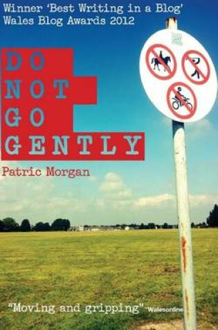 Cover of Do Not Go Gently