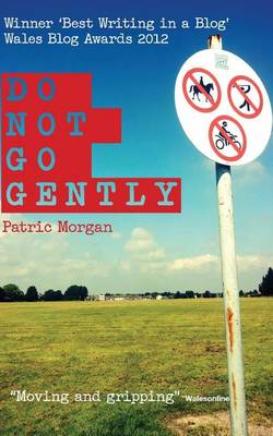 Book cover for Do Not Go Gently