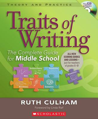 Cover of Traits of Writing: The Complete Guide for Middle School