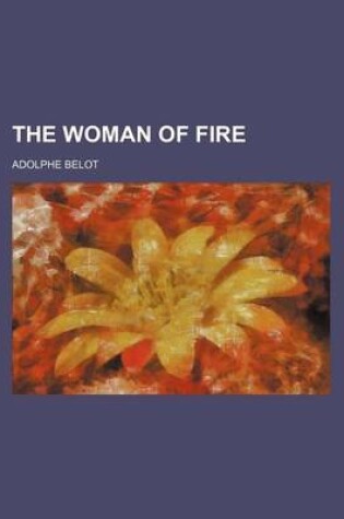Cover of The Woman of Fire