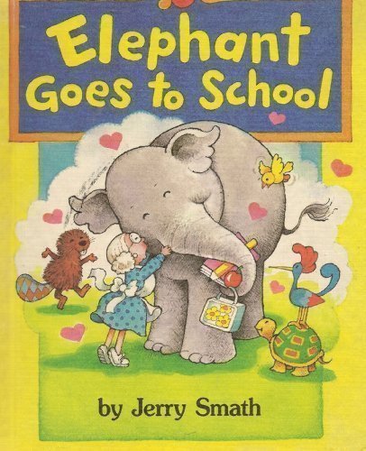 Book cover for Elephant Goes to School