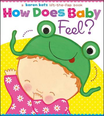Book cover for How Does Baby Feel?