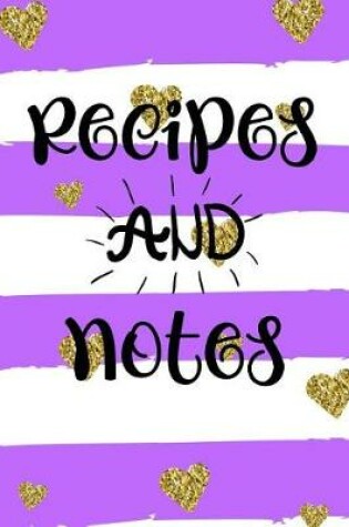 Cover of Recipes and Notes