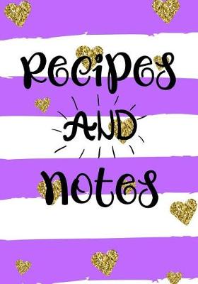 Book cover for Recipes and Notes