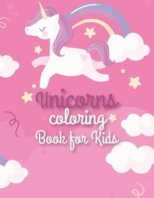 Book cover for Unicorn Coloring Book for kids