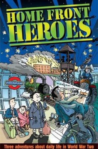 Cover of Home Front Heroes