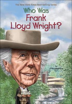 Book cover for Who Was Frank Lloyd Wright?