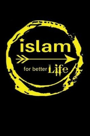 Cover of Islam For Better Life