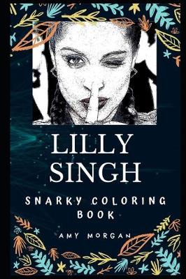 Cover of Lilly Singh Snarky Coloring Book