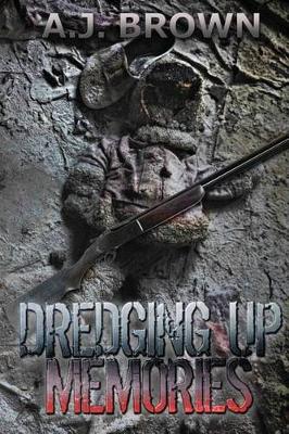 Book cover for Dredging Up Memories
