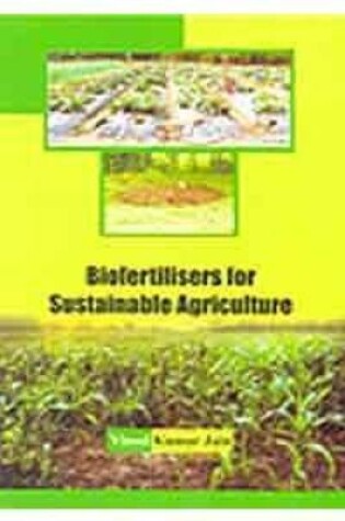 Cover of Biofertilisers for Sustainable Agriculture