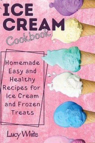 Cover of Ice Cream Cookbook