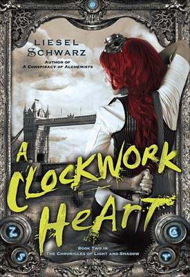 Book cover for A Clockwork Heart