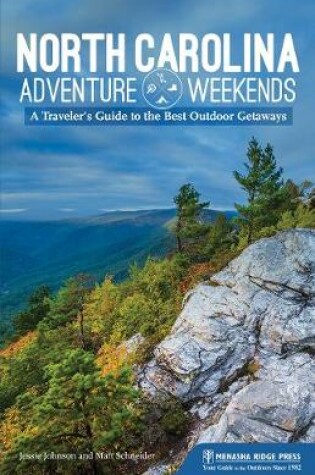 Cover of North Carolina Adventure Weekends