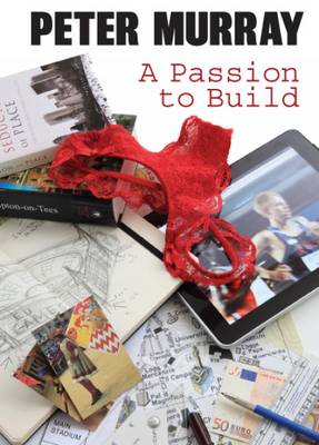 Book cover for A Passion to Build