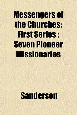 Book cover for Messengers of the Churches; First Series