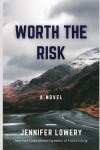 Book cover for Worth the Risk