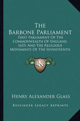 Book cover for The Barbone Parliament the Barbone Parliament