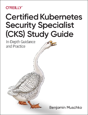 Cover of Certified Kubernetes Security Specialist (CKS) Study Guide