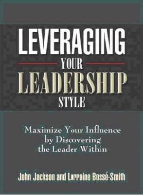 Book cover for Leveraging Your Leadership Style